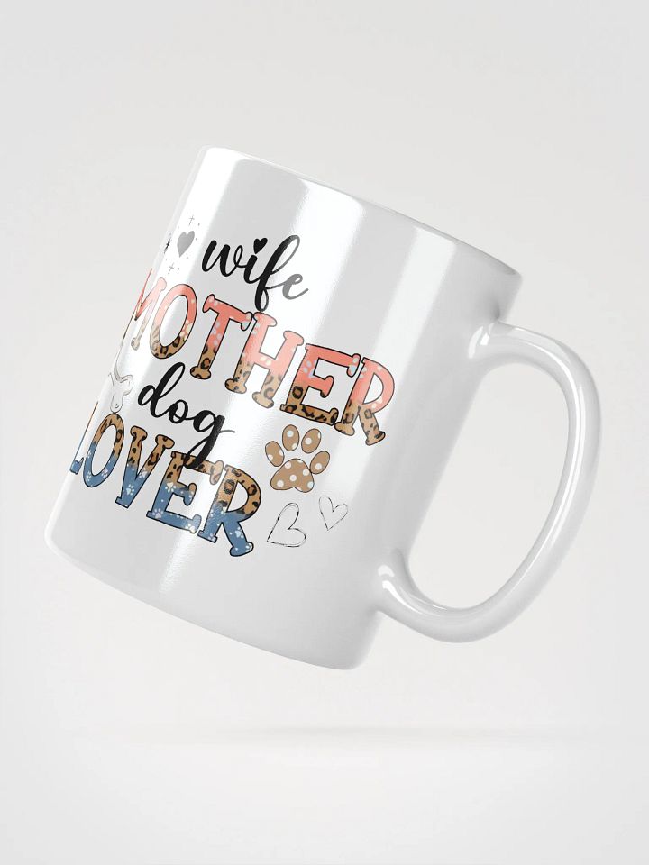 Wife Mother Dog Mother Mug product image (4)