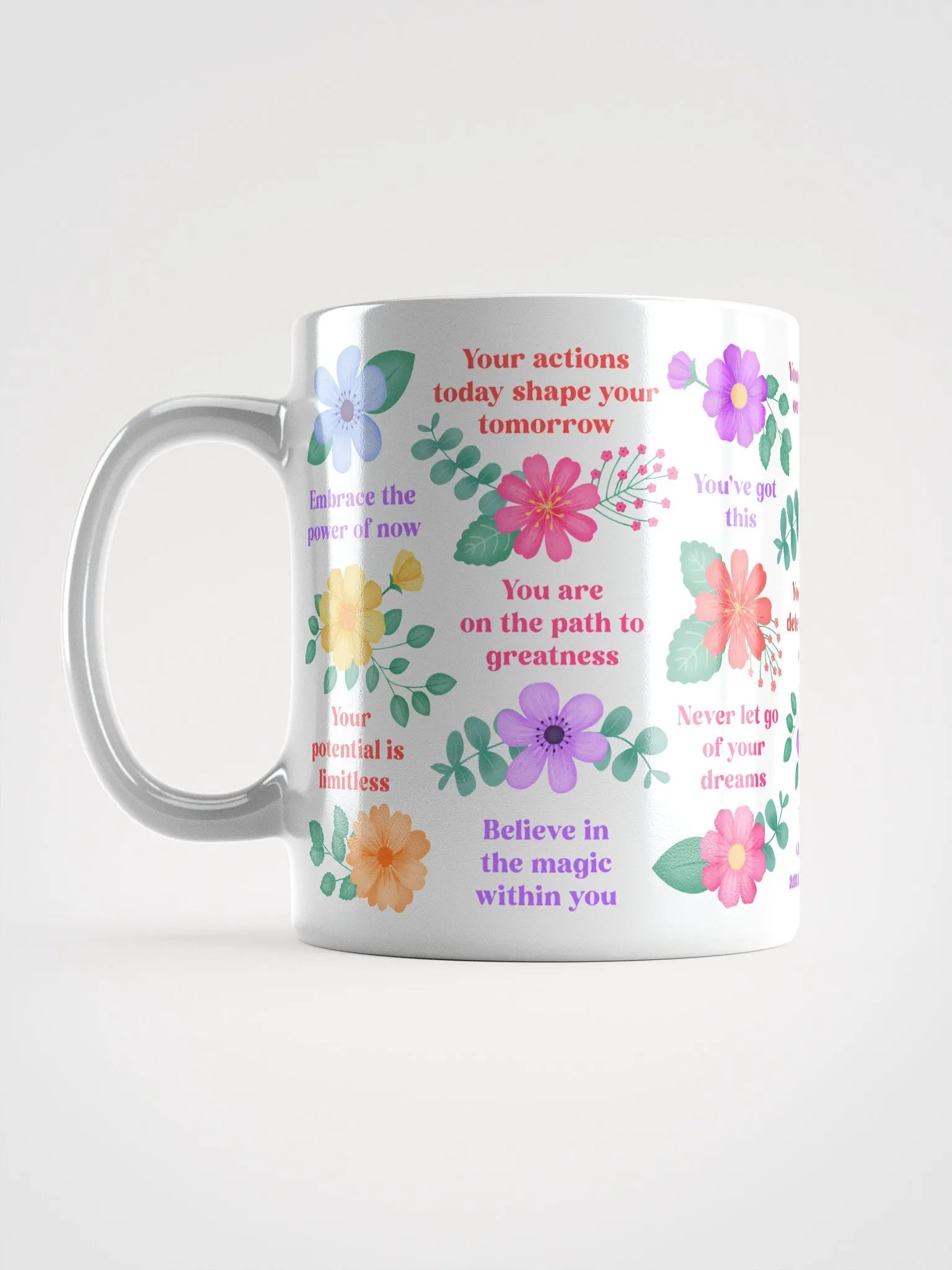 Vibrant Floral Blooms Motivational Quotes - White Mug product image (6)