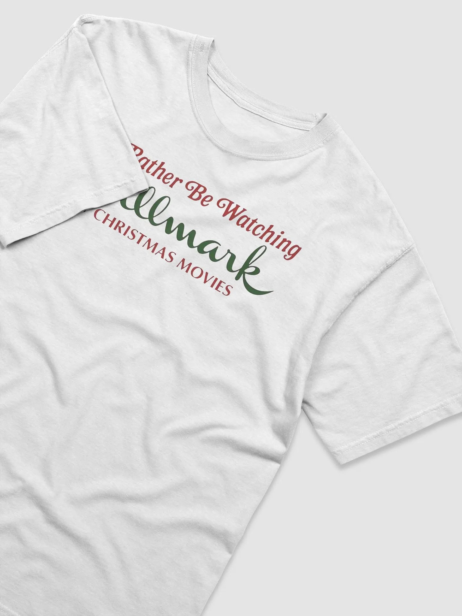 I’d Rather Be Watching Hallmark Christmas Movies Shirt product image (4)