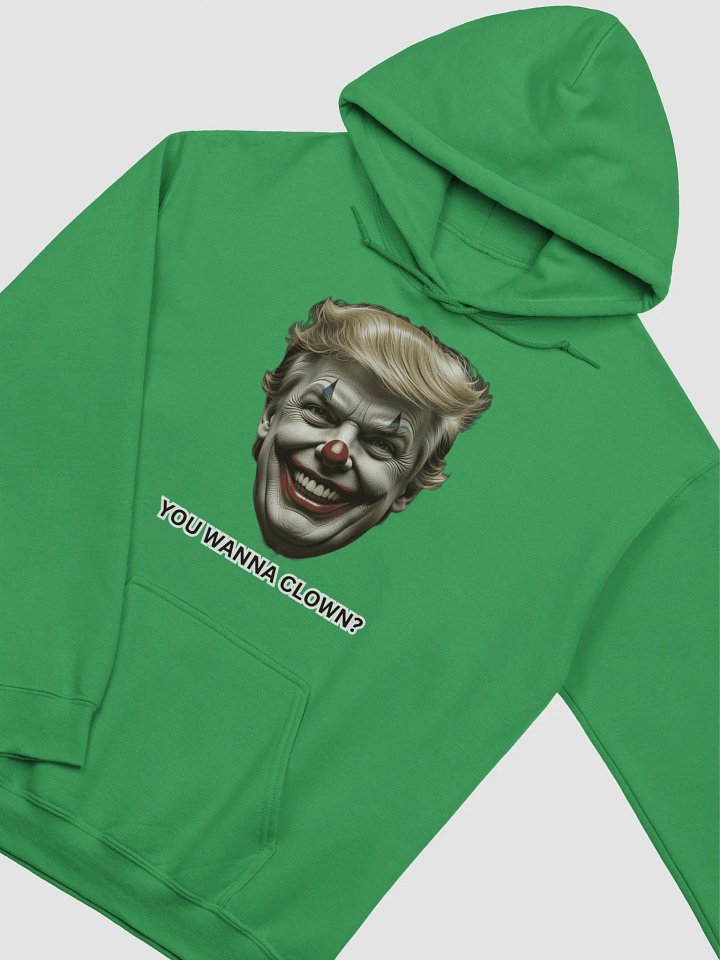 "You Wanna Clown" Trump Classic Hoodie product image (20)