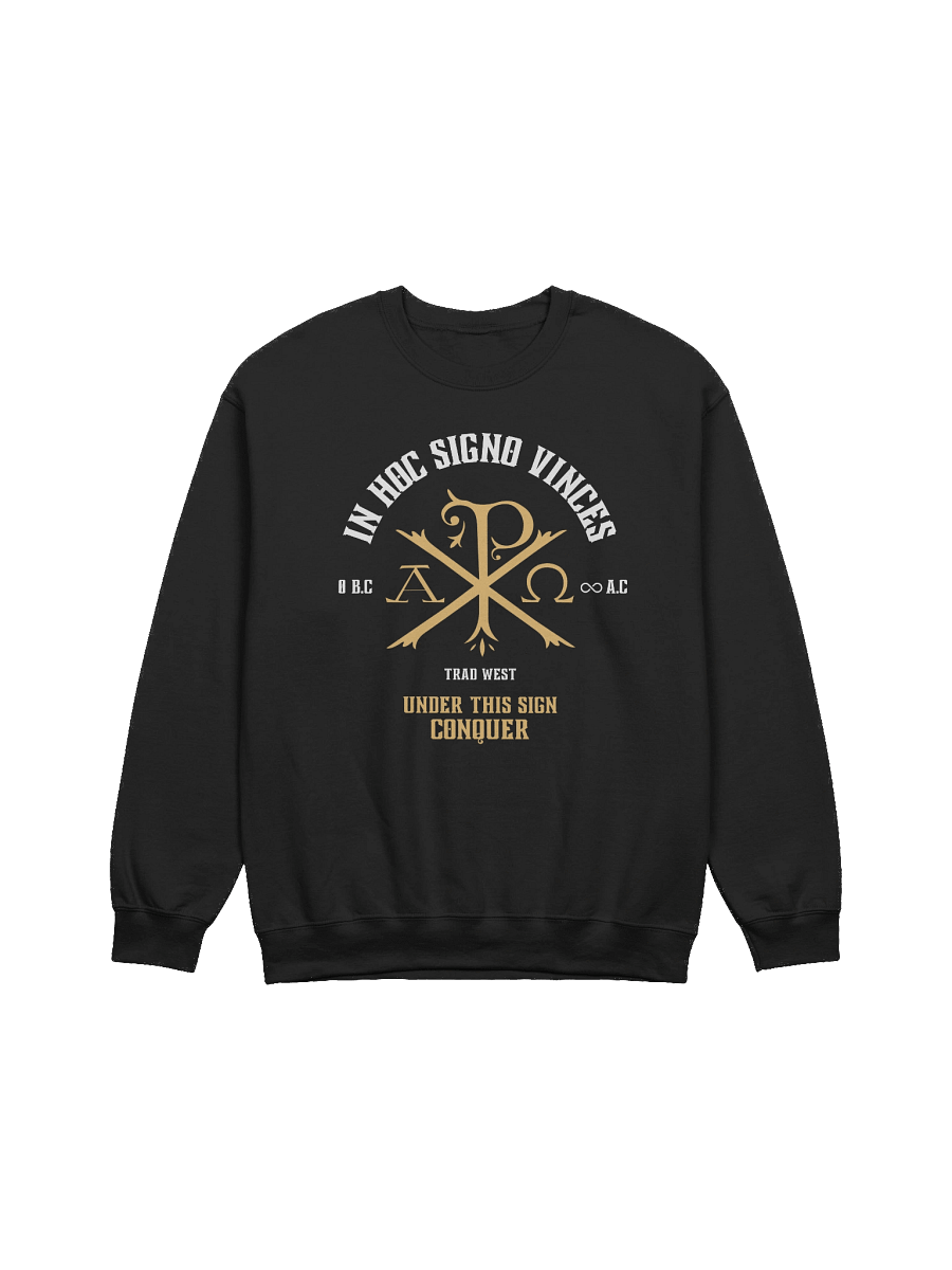 Under this sign conquer Sweatshirt product image (1)