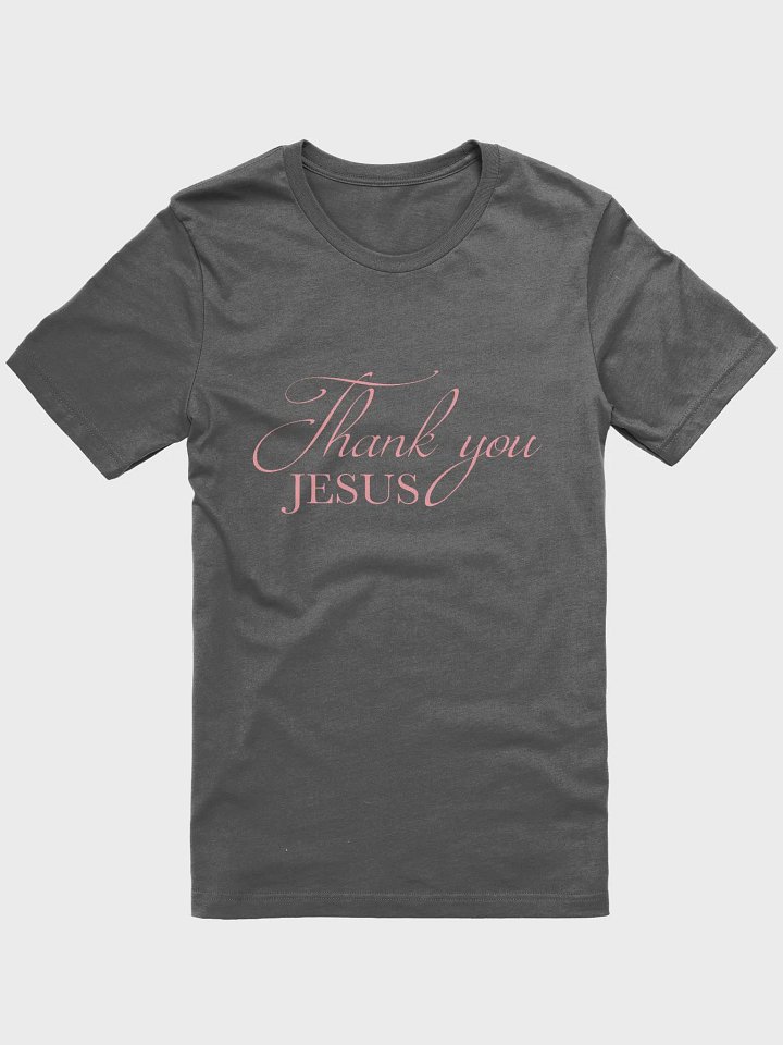 Thank You JESUS Script T-Shirt product image (2)