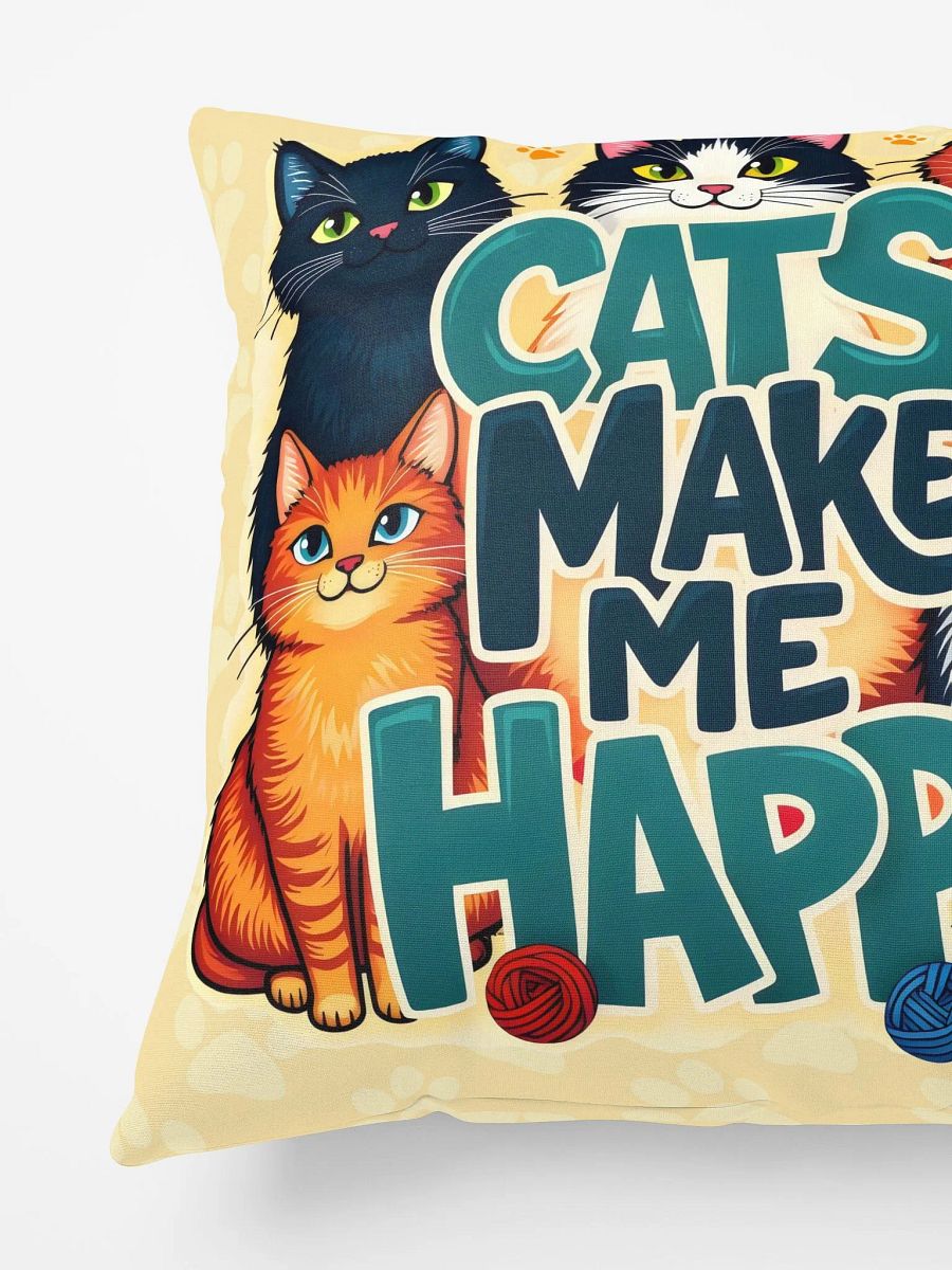 Cats Make Me Happy Pillow product image (5)