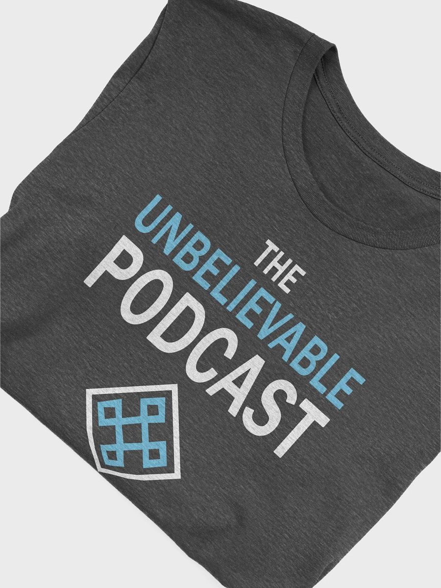 UNBELIEVABLE: Unbelievable Podcast Logo (Slim Fit) product image (4)