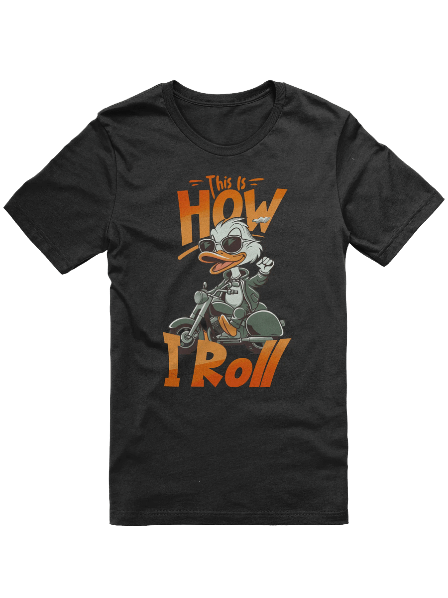 This is How I Roll - Funny Bike T-shirt product image (1)