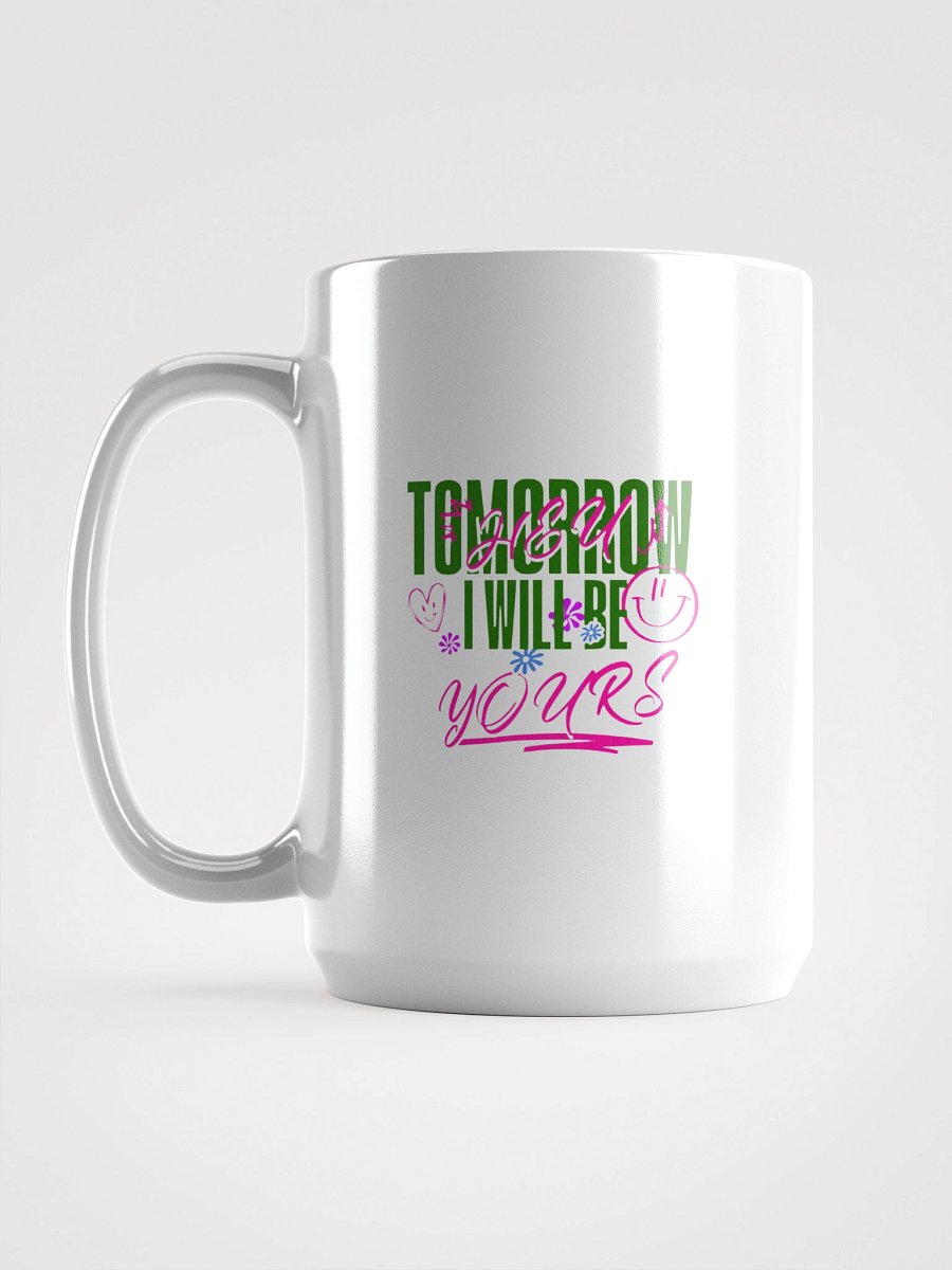 TOMORROW I WILL BE product image (6)
