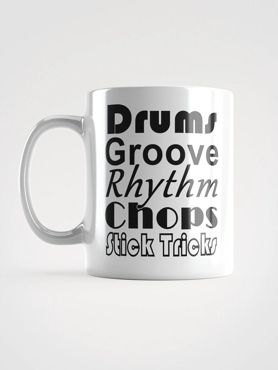 Drums,Groove,Rhythm,Chops,Stick Tricks (Black Text) product image (16)