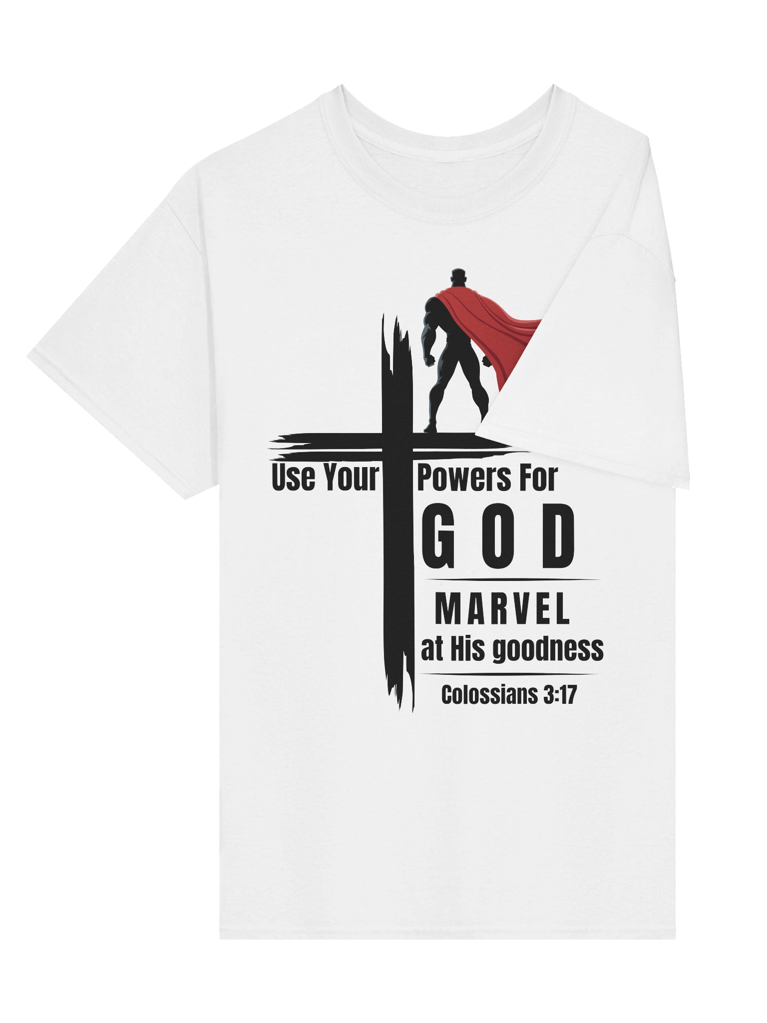 Use your powers for God - Marvel at His Goodness Christian Superhero T-Shirt product image (2)