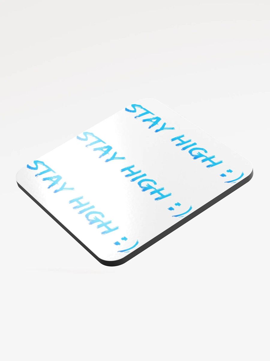 Coaster (Stay High Blue Text Version) product image (3)