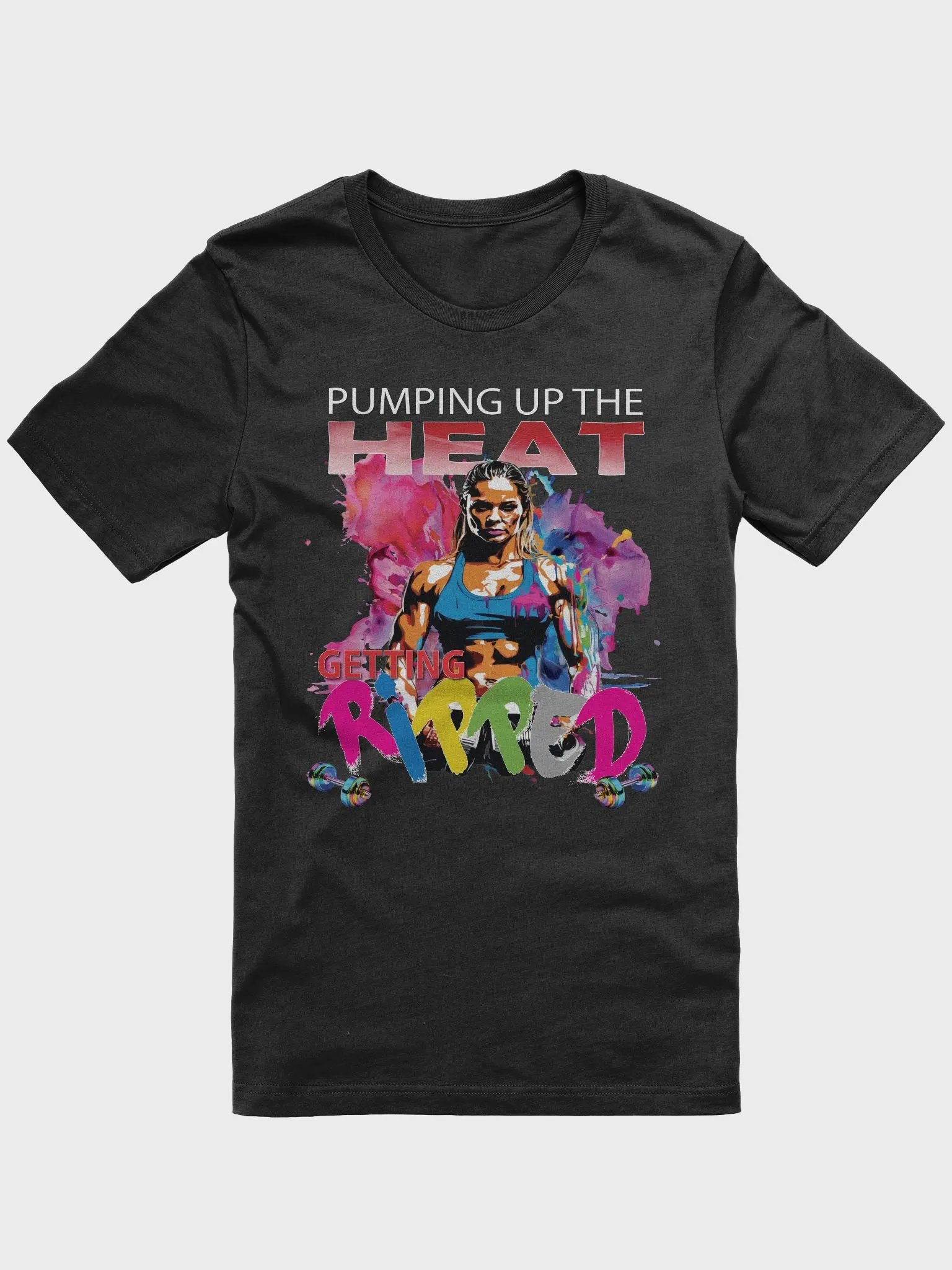 Pumping Up The Heat Getting Ripped Female Woman Bodybuilder Fitness Gym T-Shirt product image (6)