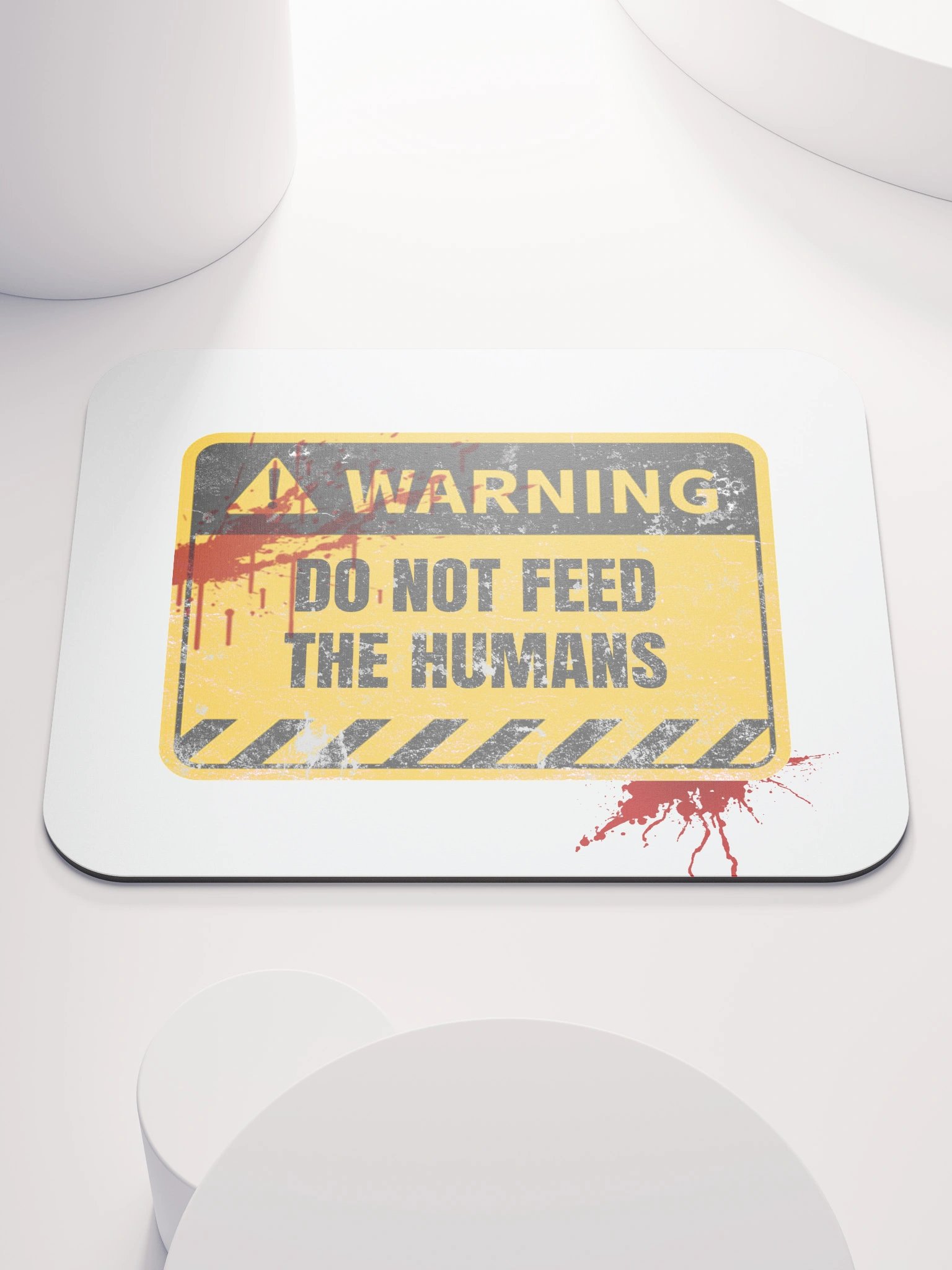 DO NOT Feed the Humans! | MOUSE PAD product image (1)
