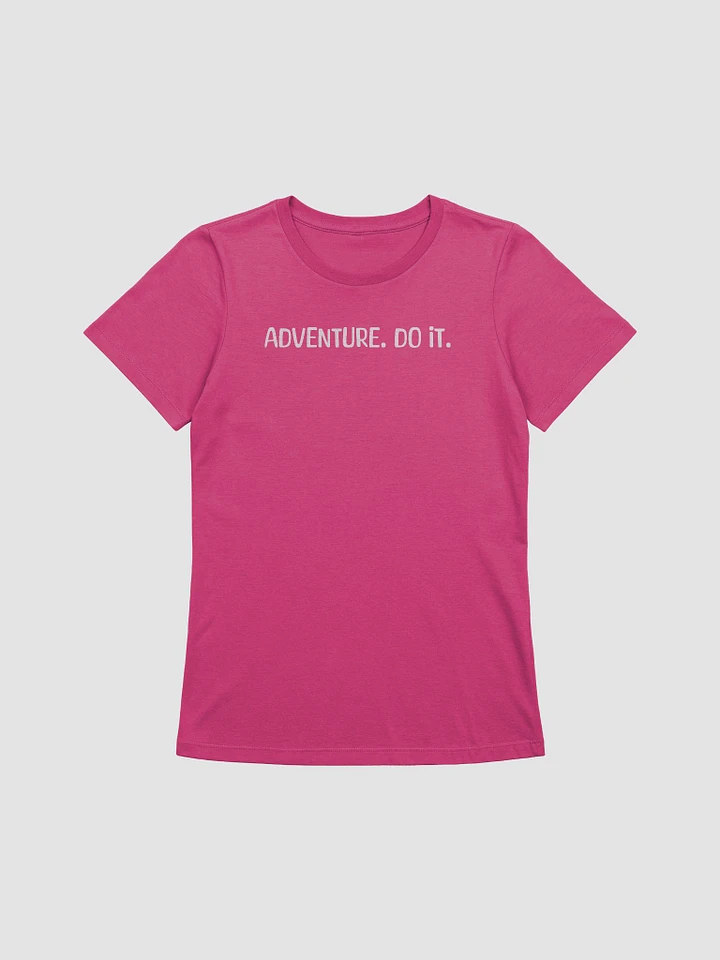 Adventure. Do it. - Womens Fit product image (5)