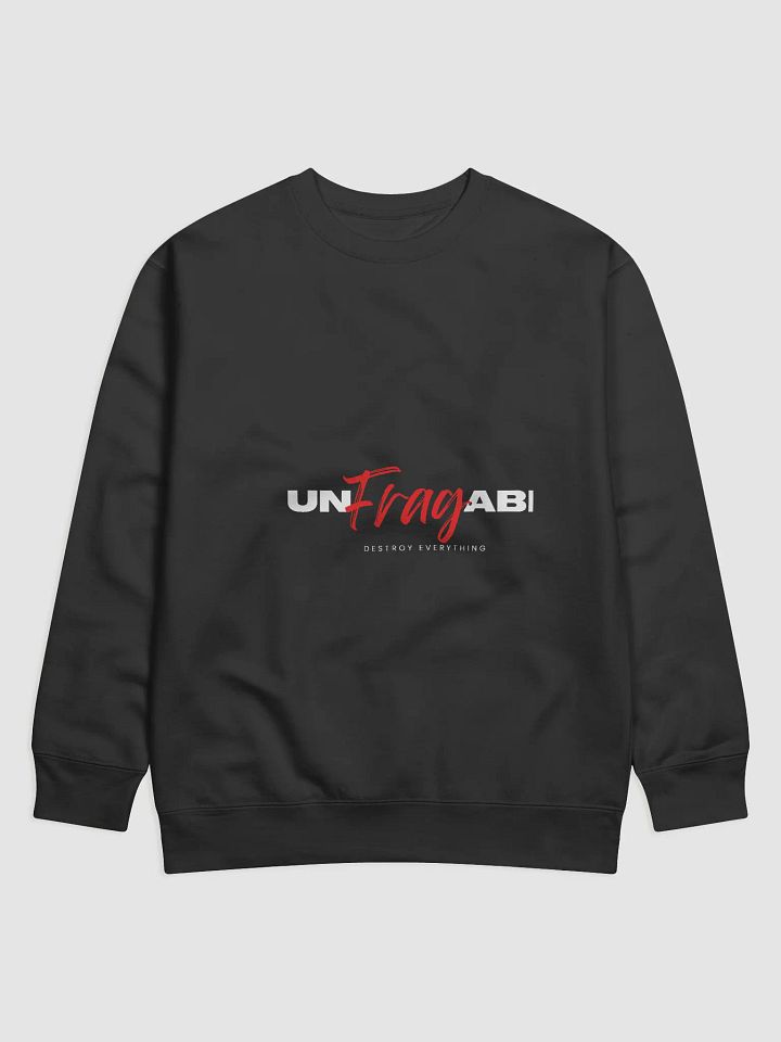 UNFragile Business Adventure Sweatshirt product image (1)