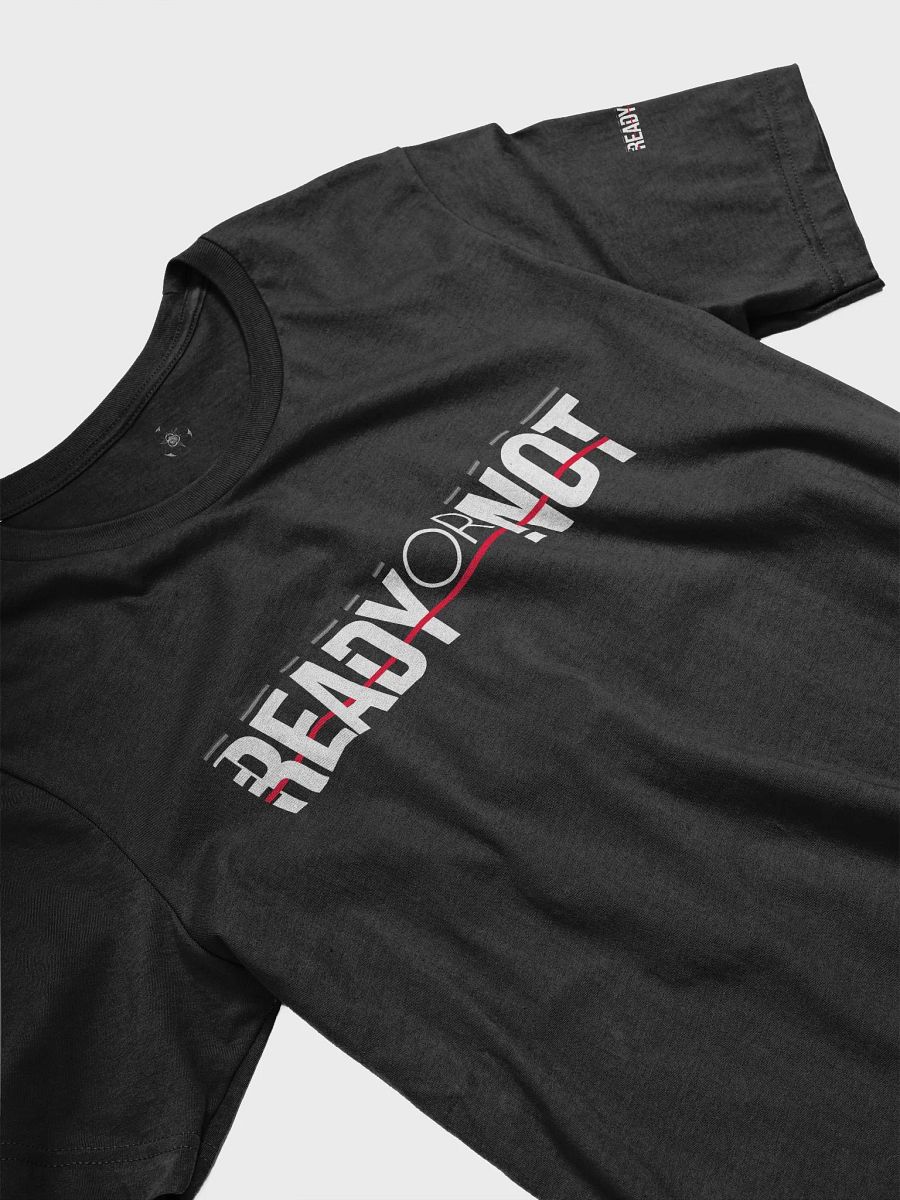 Ready or Not Branded T-Shirt product image (8)
