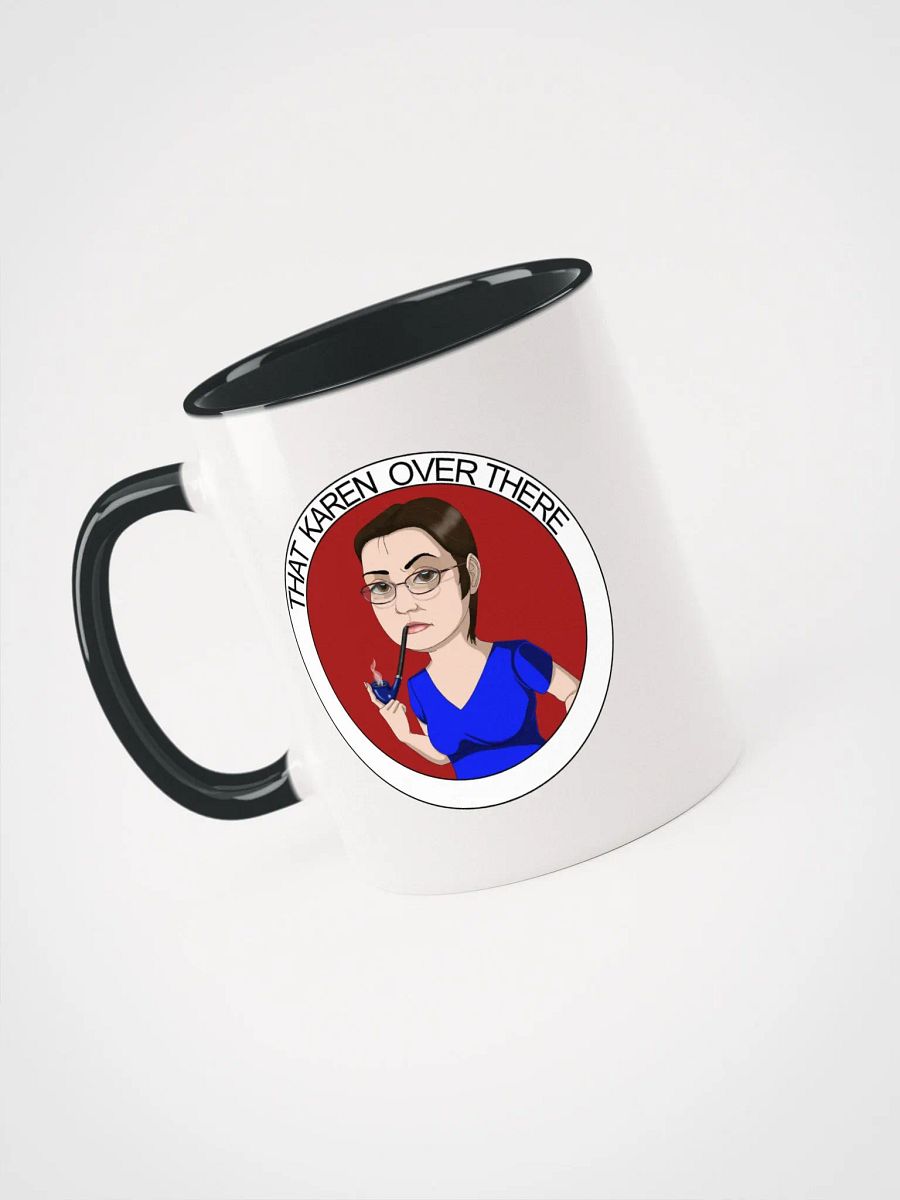 That Karen Over There Mug product image (13)