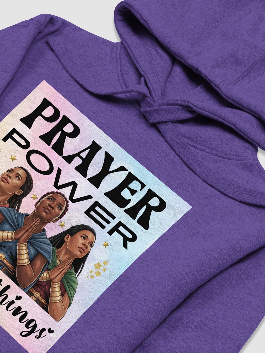 Prayer Power Changes Things Christian Heritage Hoodie product image (3)