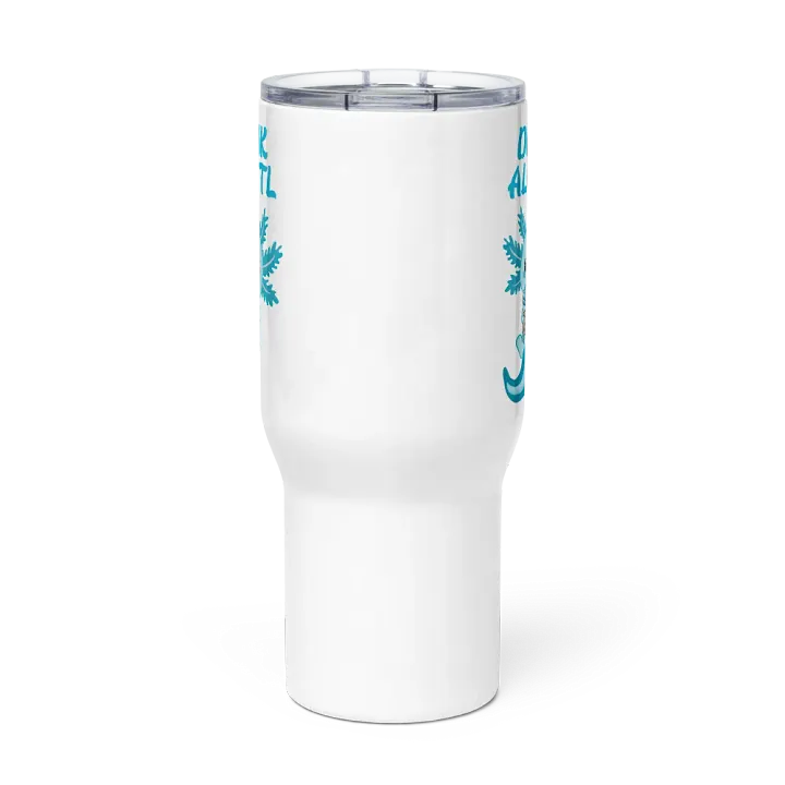 Drink Alottl Big Travel Mug product image (3)
