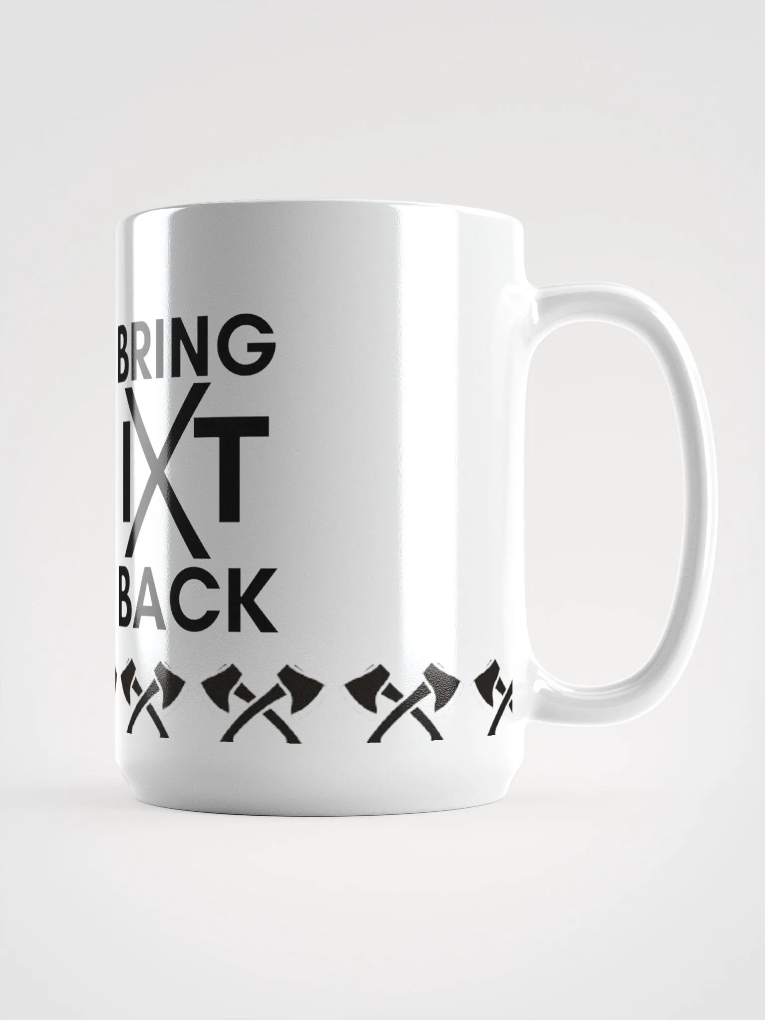 BRING IT BACK White Glossy Mug product image (1)