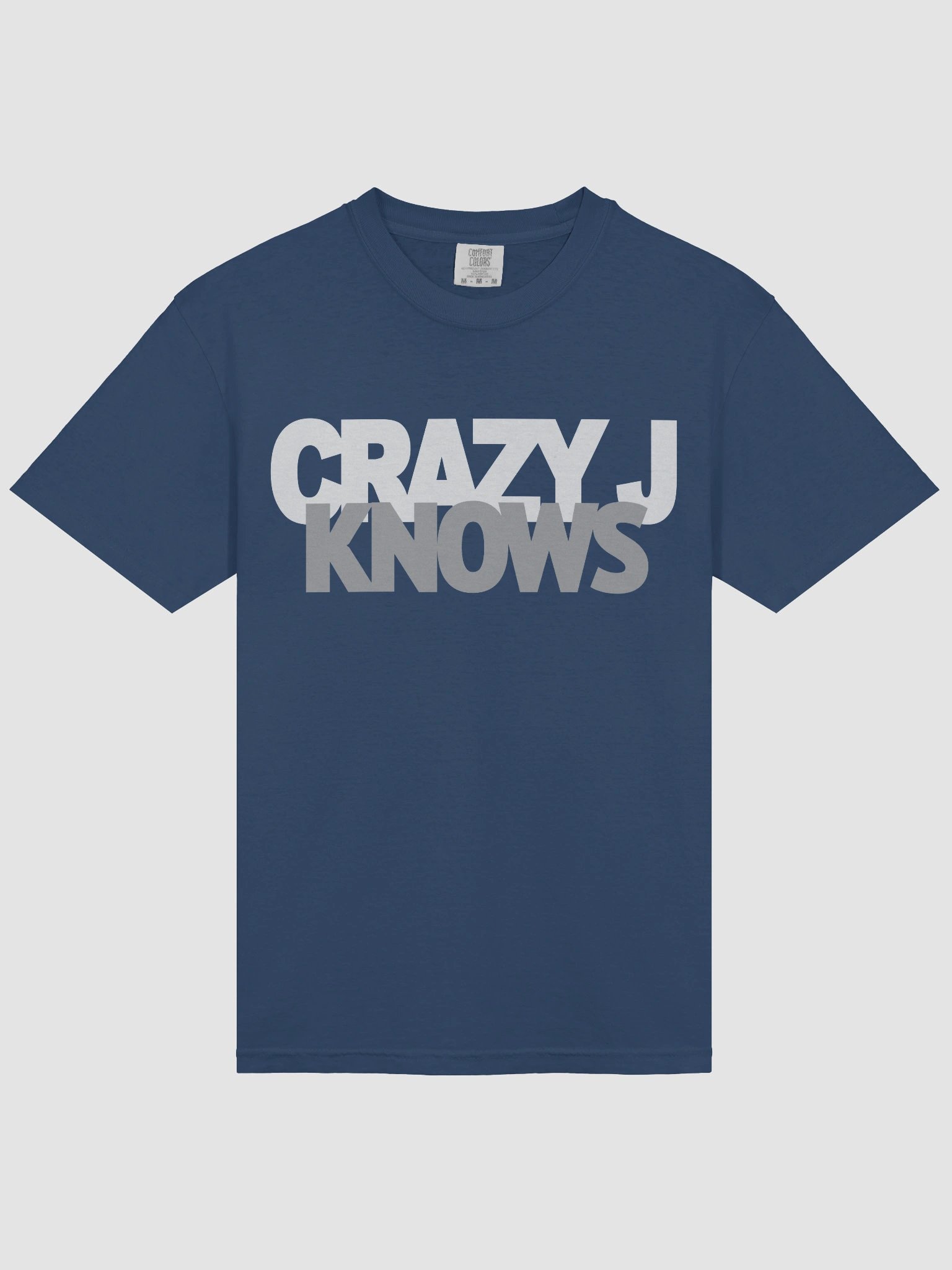 Crazy J Knows - Comfort Colors product image (3)