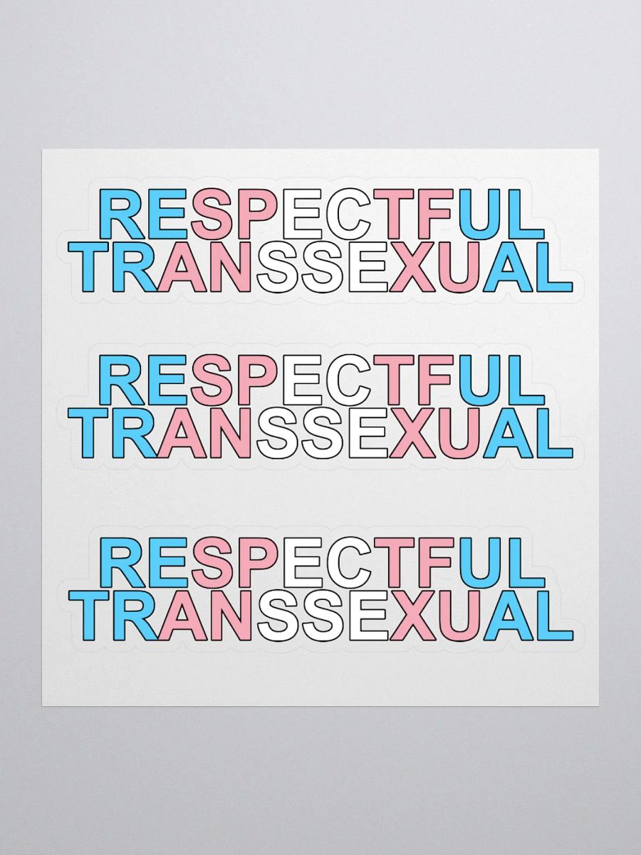 Respectful Transsexual Stickers product image (1)