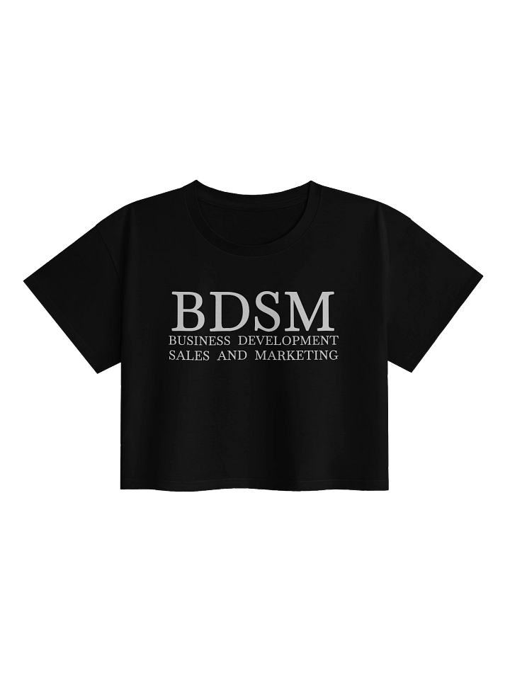BDSM BUSINESS DEVELOPMENT SALES AND MARKETING Crop Top product image (1)