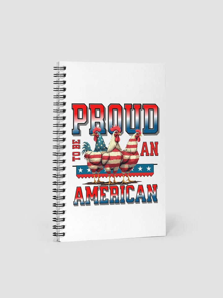 Proud To Be An American Rooster Spiral Notebook product image (2)