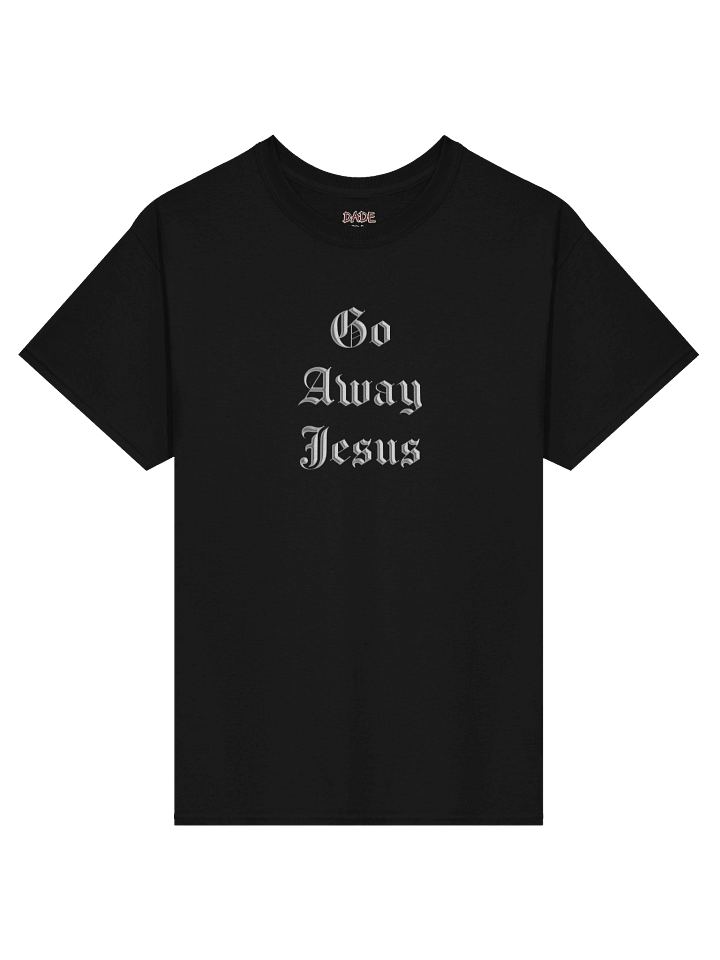 Go Away Jesus product image (1)