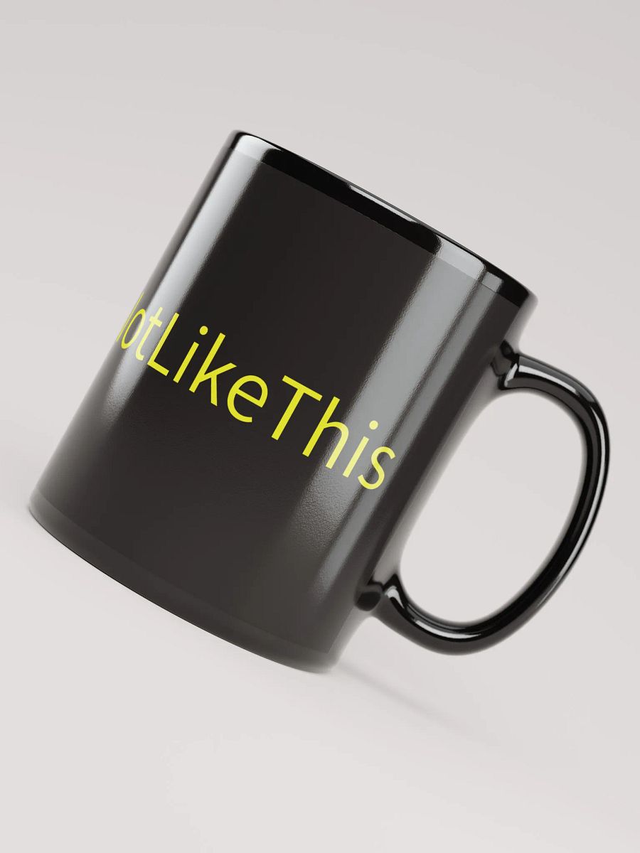 NotLikeThis Mug product image (4)