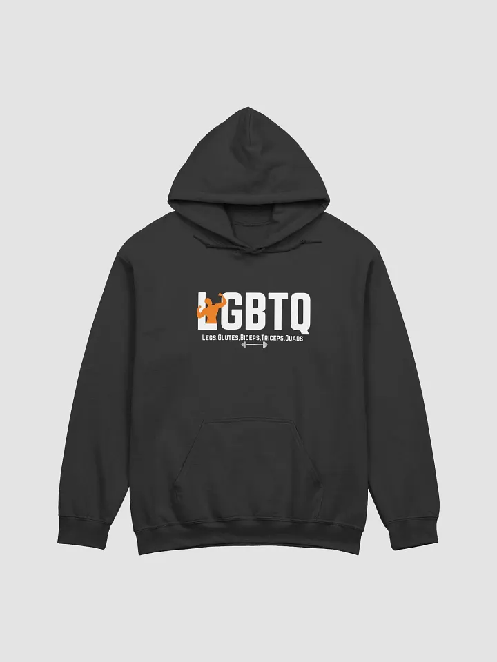 Legs Glutes Biceps Triceps Quads Hoodie product image (1)