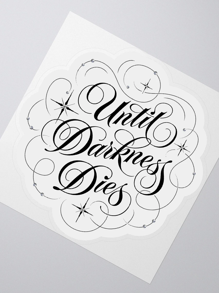 Until Darkness Dies (swirls design) Sticker product image (5)