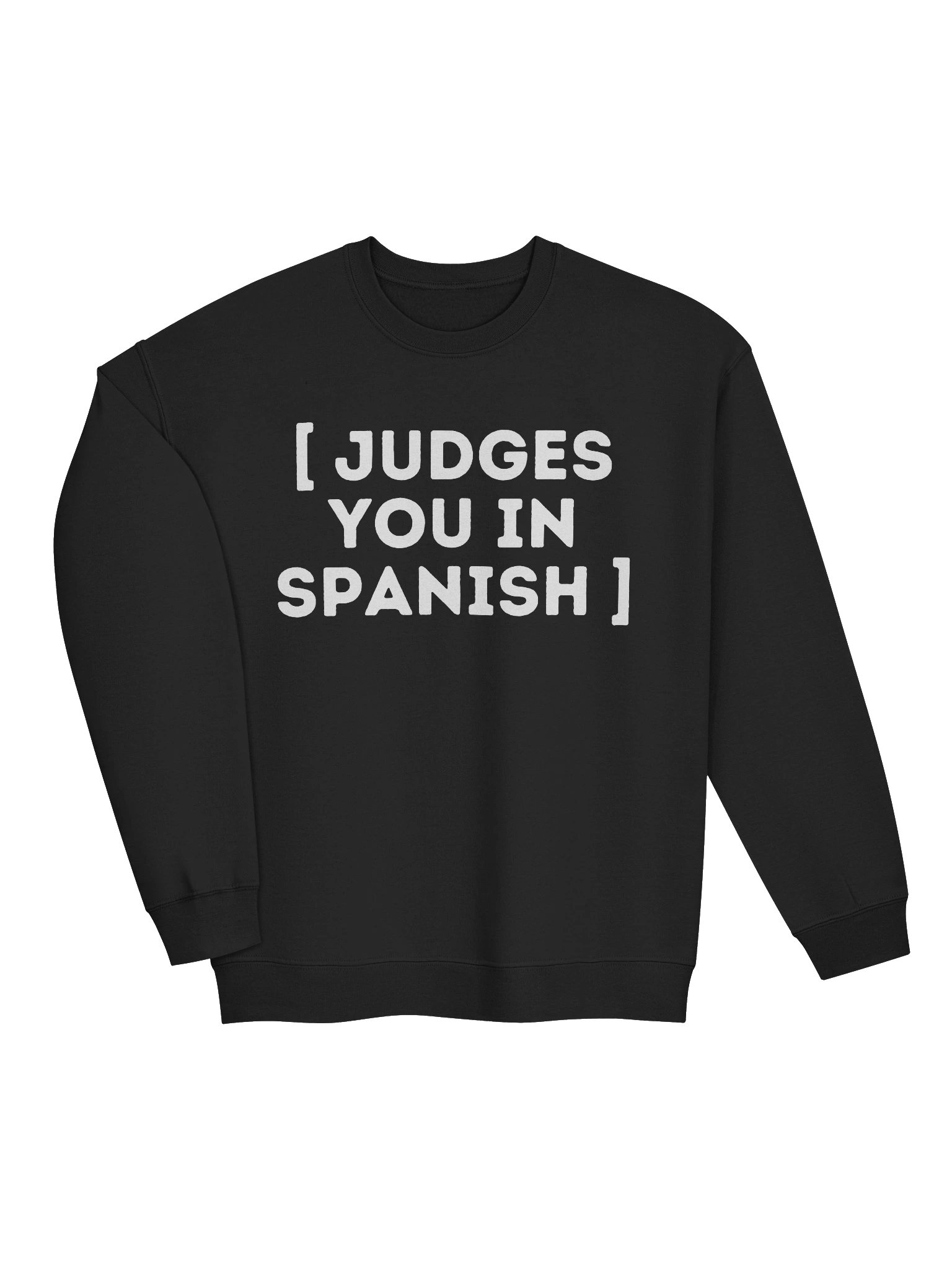 Judges You in Spanish Sweatshirt product image (2)