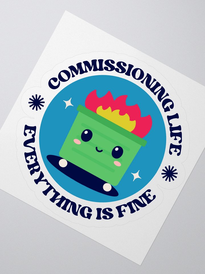 Commissioning Life Sticker product image (5)