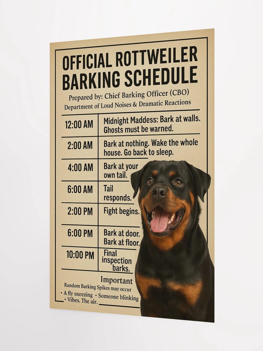 OFFICIAL ROTTWEILER BARKING SCHEDULE. Poster product image (9)