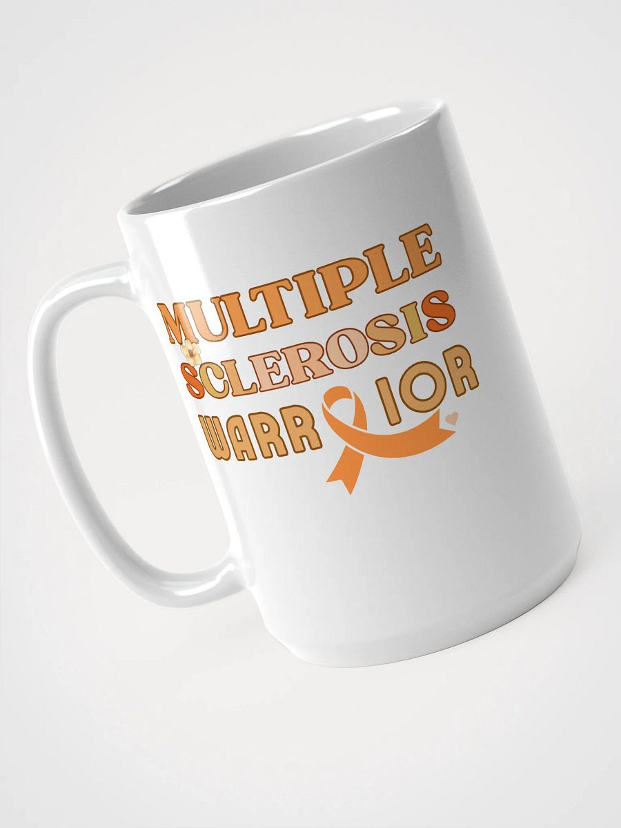 Multiple Sclerosis Warrior, Awareness White Glossy Ceramic Mug product image (3)