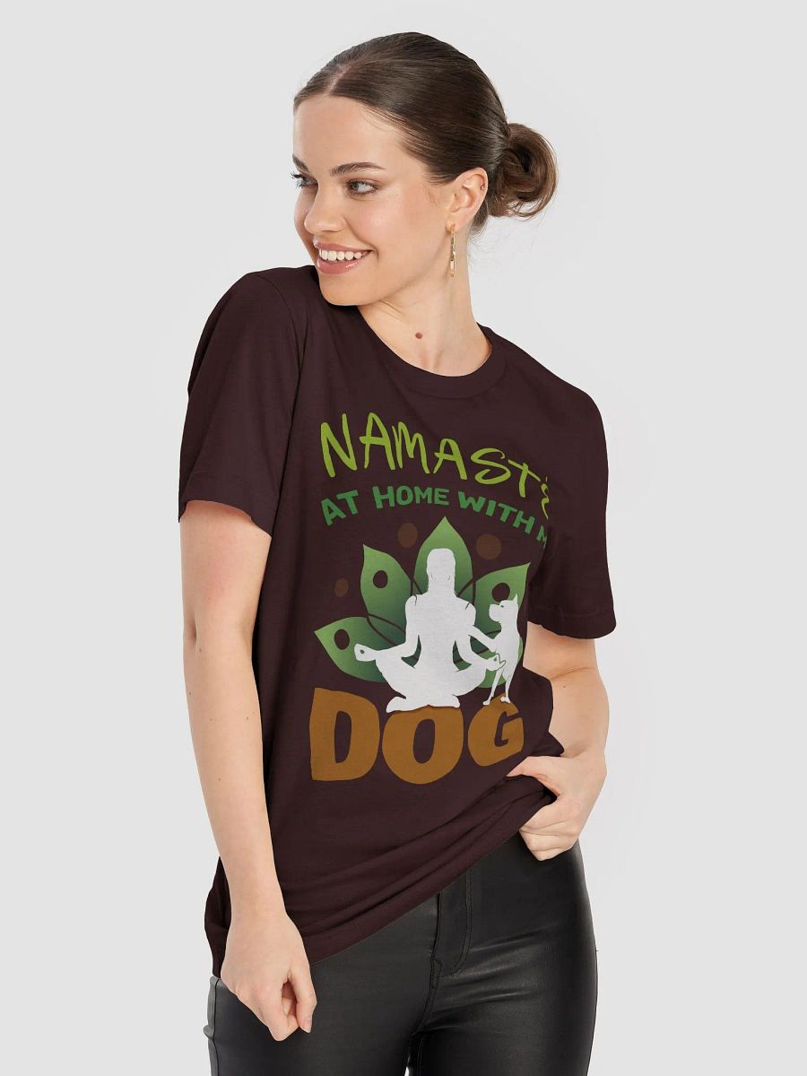 Namaste at Home with My Dog – Humorous T-Shirt for Yoga and Dog Fans product image (2)