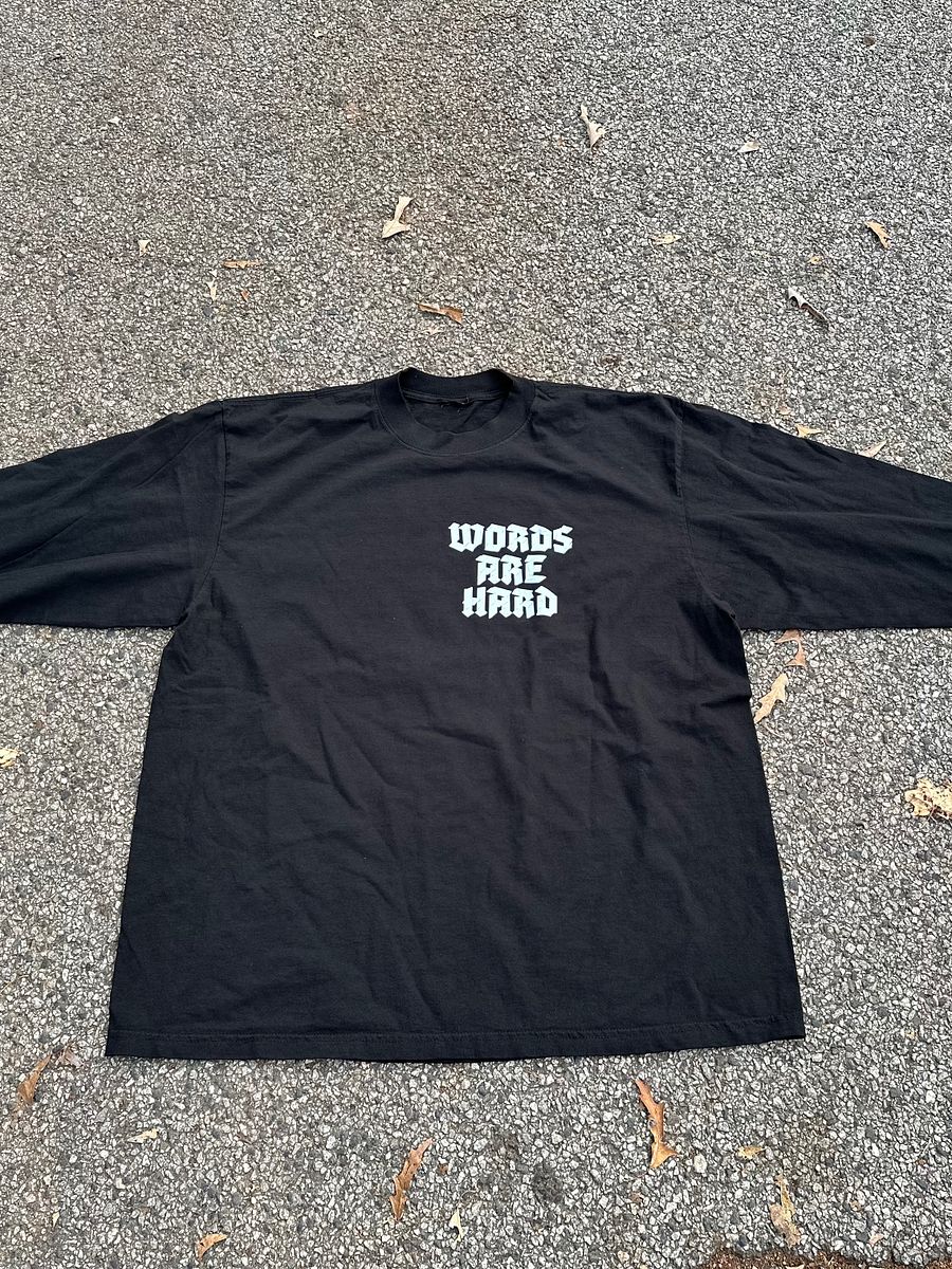 Words Are Hard/Words Over Whoopties Long Tee product image (3)