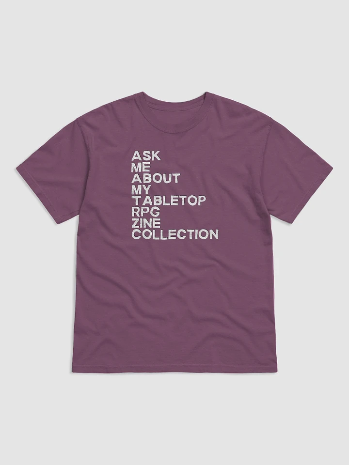 Ask Me About My Tabletop RPG Zine Collection Soft T-shirt (White) product image (4)