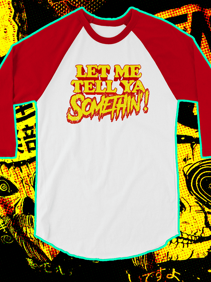 Let Me Tell Ya Somethin'! product image (1)