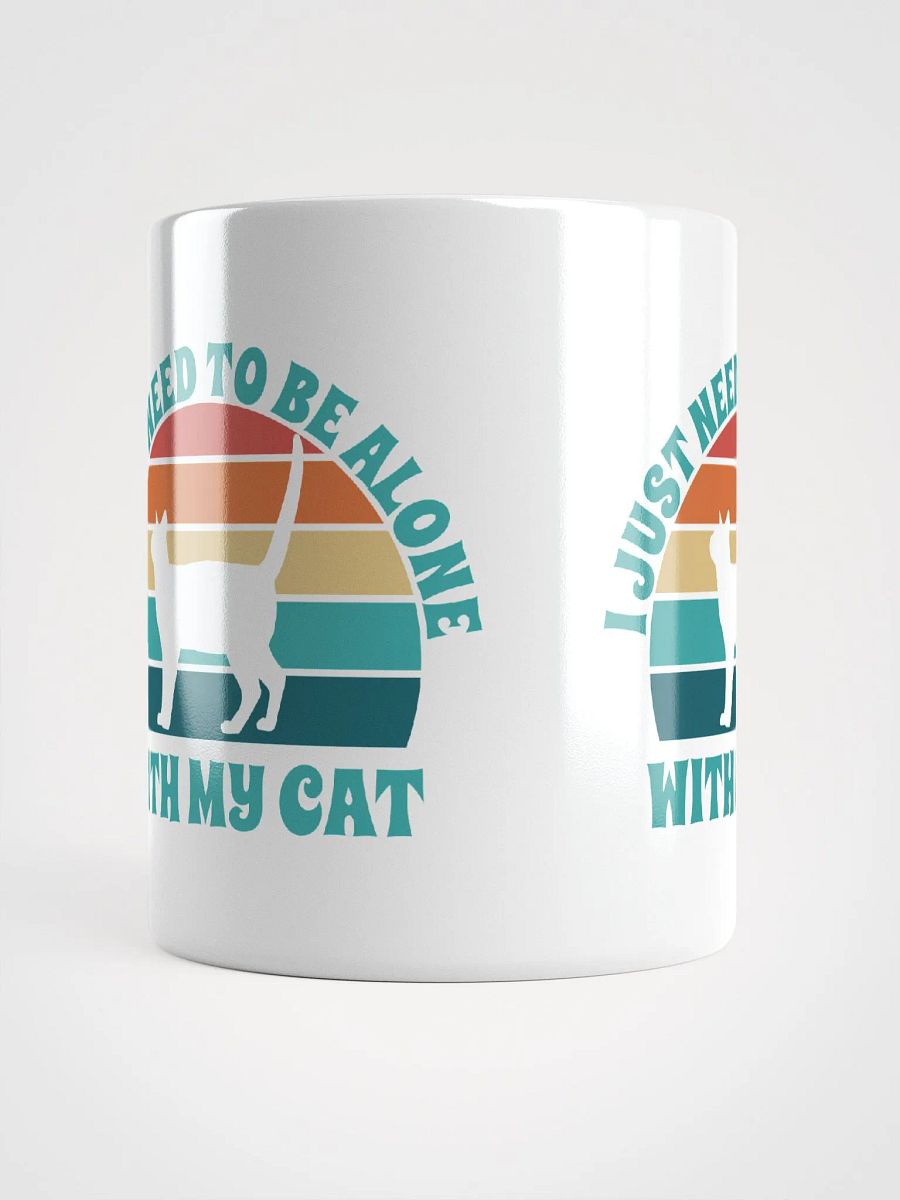 I Just Need To Be Alone with My Cat product image (6)