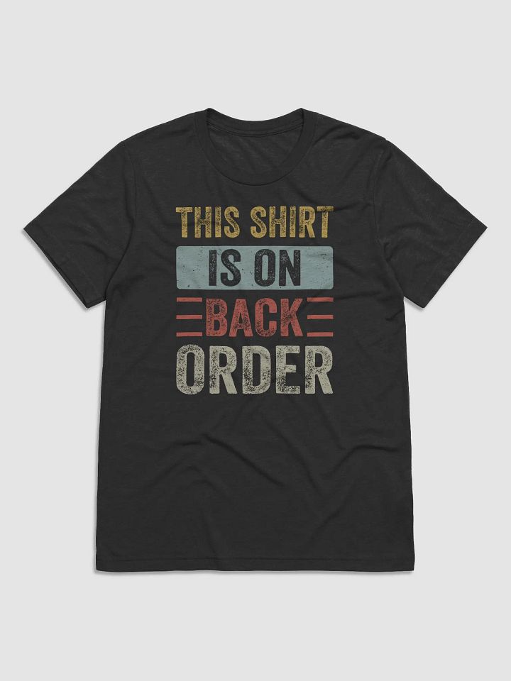 The Back Order Tee product image (1)
