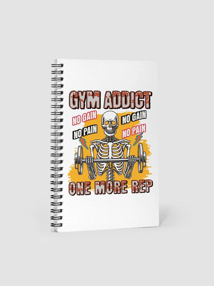 Gym Addict One More Rep Skeleton Motivational Spiral Notebook product image (1)