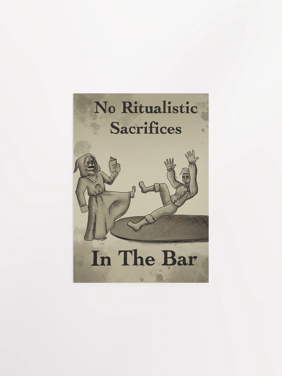 “No Ritualistic Sacrifices In the Bar” – Raz Poster product image (3)