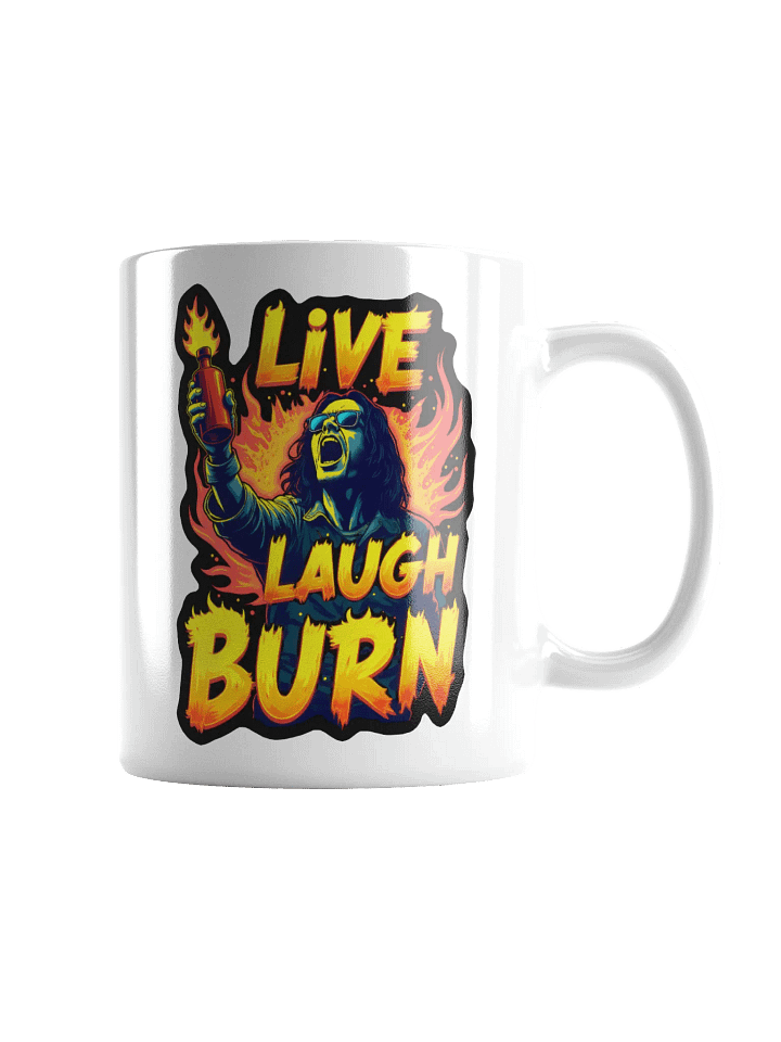 Live Laugh Burn Mug product image (2)