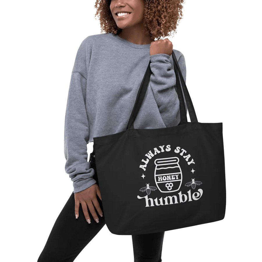 Always Stay Humble Bag product image (5)