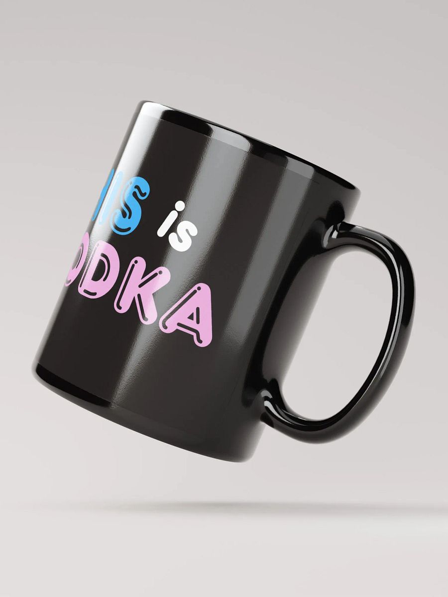 This Is Vodka Black Glossy Mug product image (4)