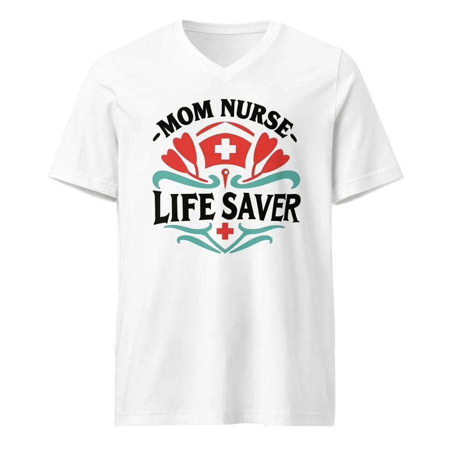 Mom Nurse Life Saver V-Neck Tee product image (1)