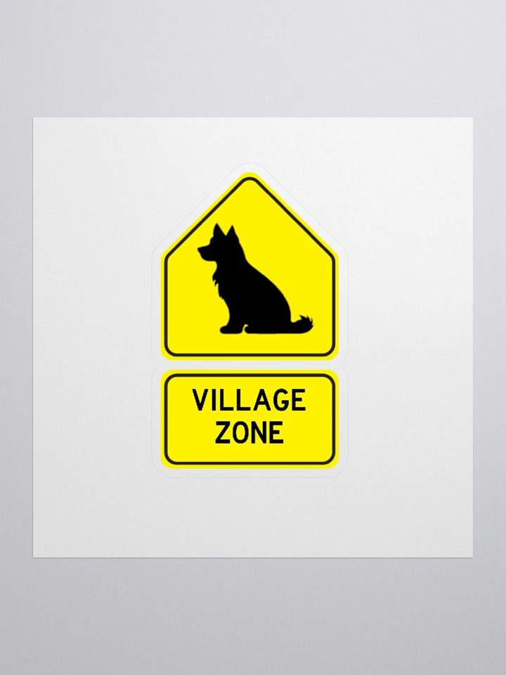 Village Zone Sign Sticker product image (2)