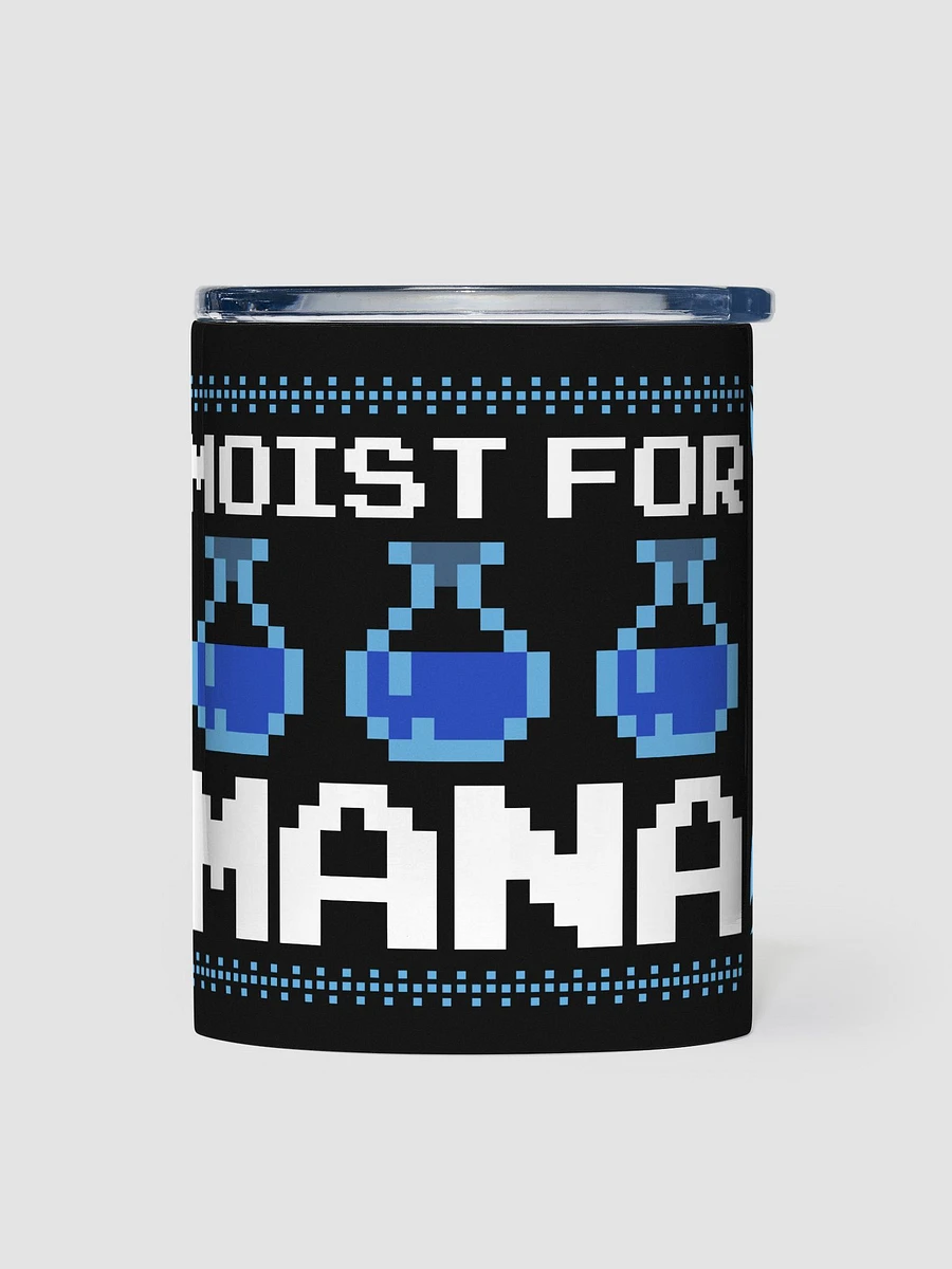 Moist for Mana - Steel Tumbler w/ Lid product image (2)