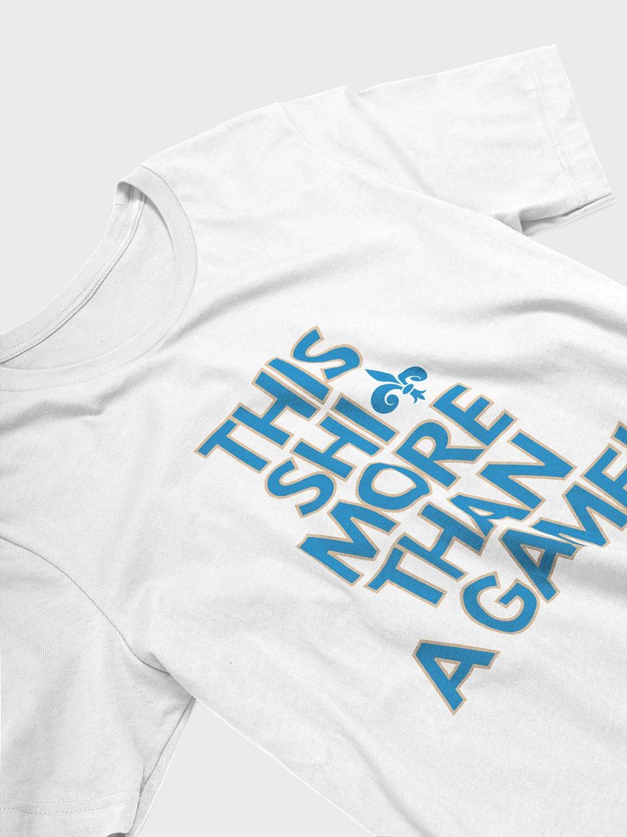 This Shit More Than A Game Shirt (White and Blue) product image (3)
