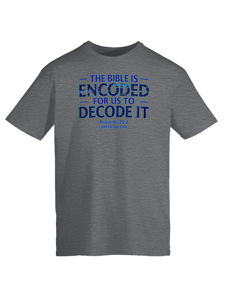The Bible Is Encoded T-Shirt product image (7)